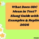 What Does ODC Mean in Text? Slang Guide with Examples & Replies