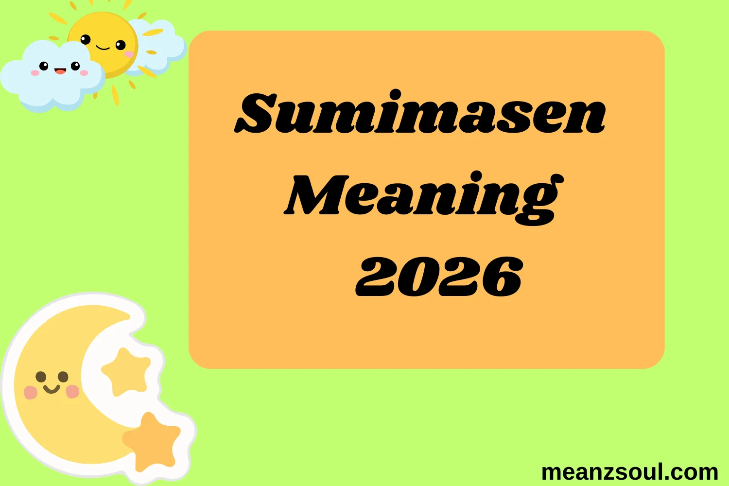 Sumimasen Meaning