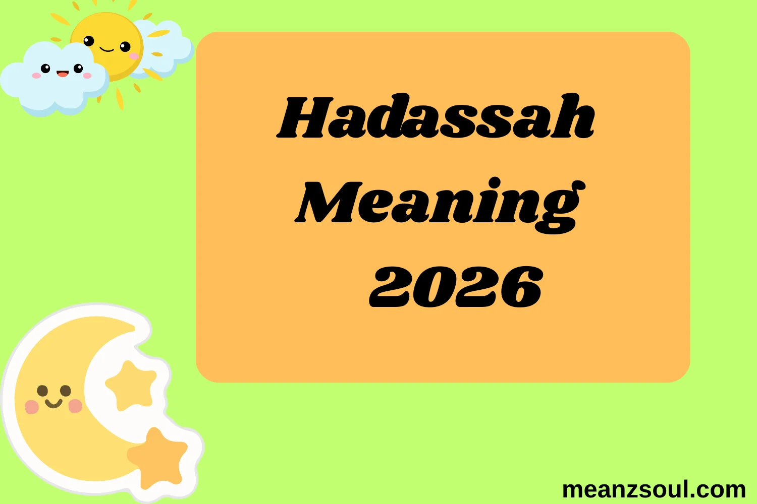 Hadassah Meaning