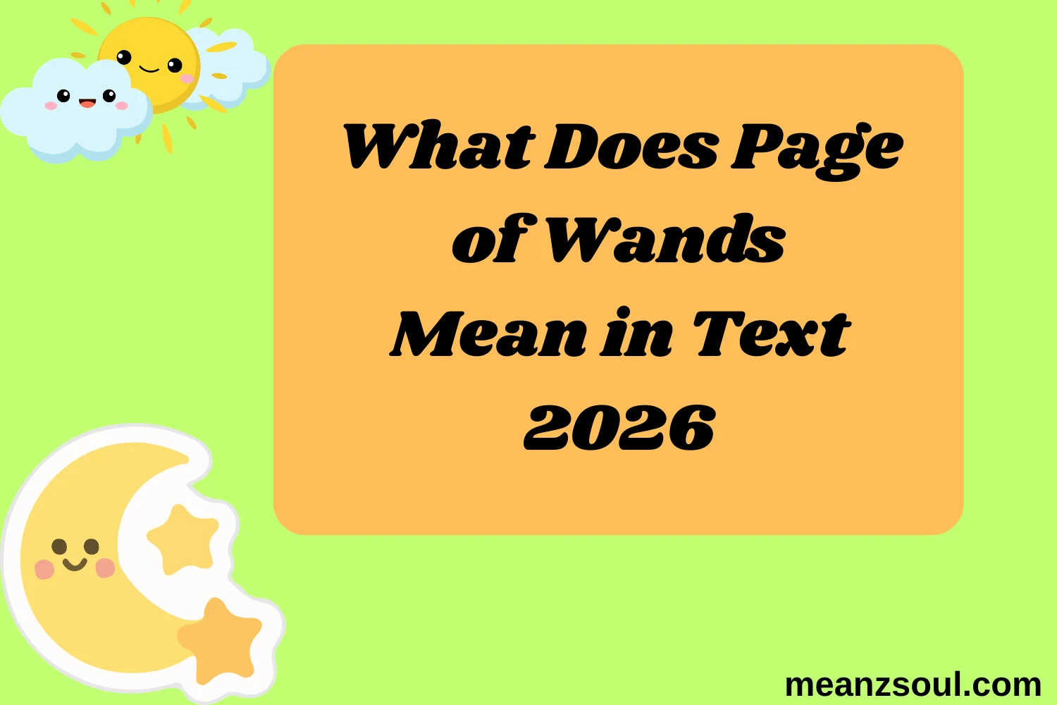 What Does Page of Wands Mean in Text