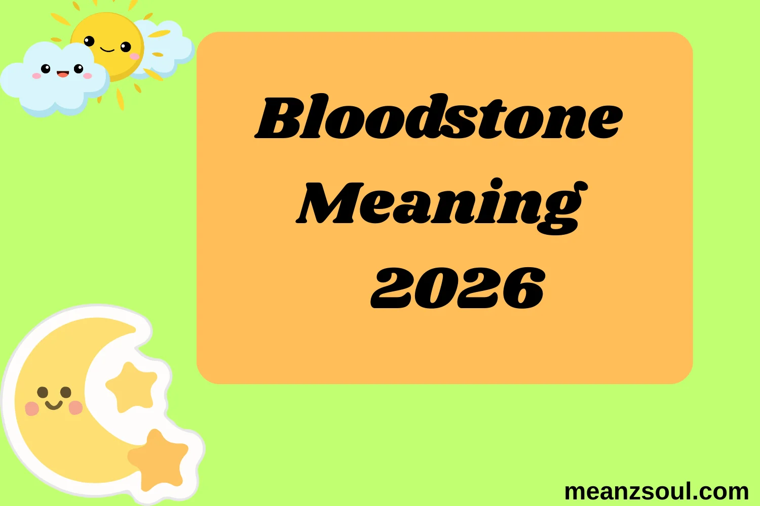Bloodstone Meaning
