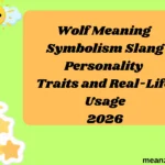 Wolf Meaning Symbolism Slang Personality Traits and Real-Life Usage