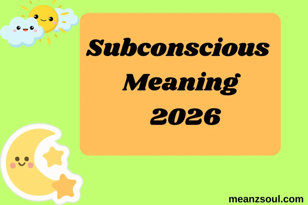 Subconscious Meaning