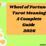 Wheel of Fortune Tarot Meaning A Complete Guide