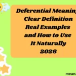 Deferential Meaning Clear Definition Real Examples and How to Use It Naturally