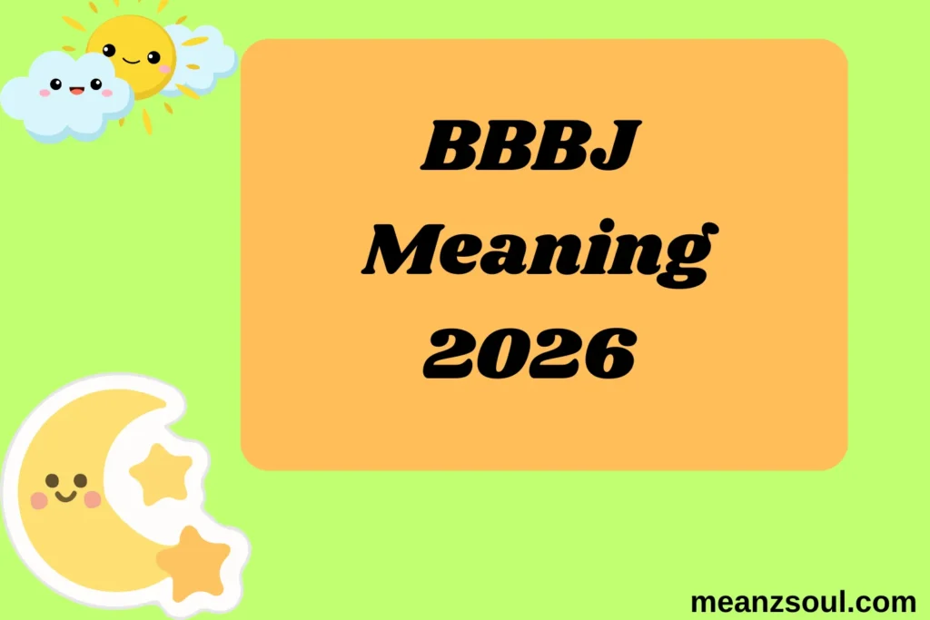BBBJ Meaning