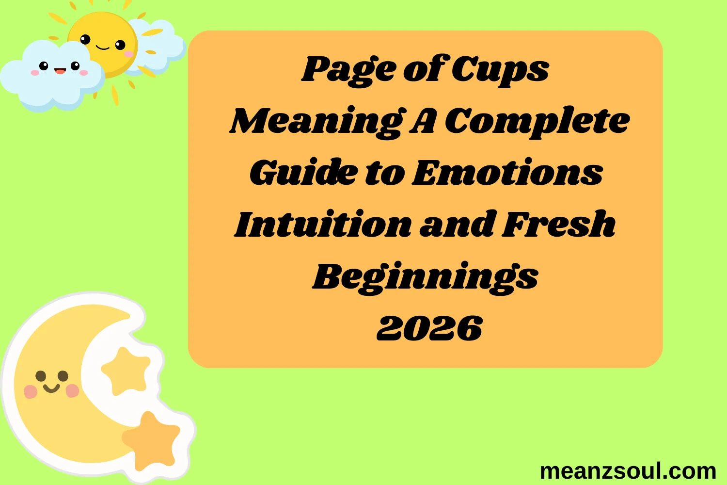 Page of Cups Meaning A Complete Guide to Emotions Intuition and Fresh Beginnings