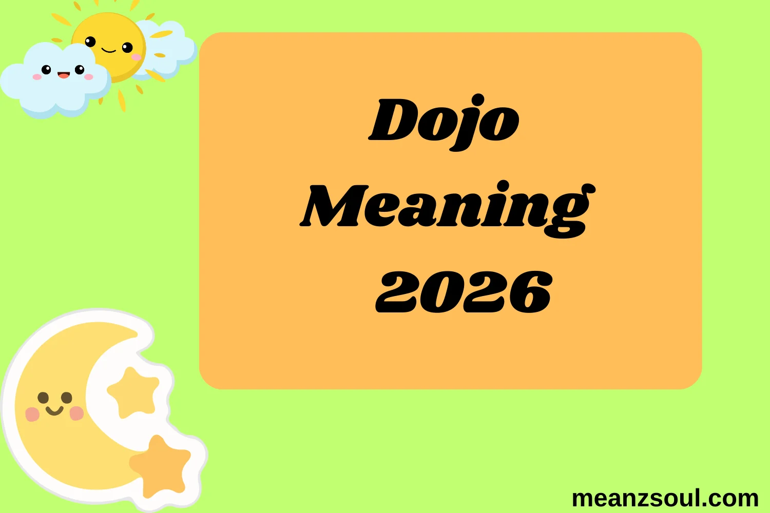 Dojo Meaning