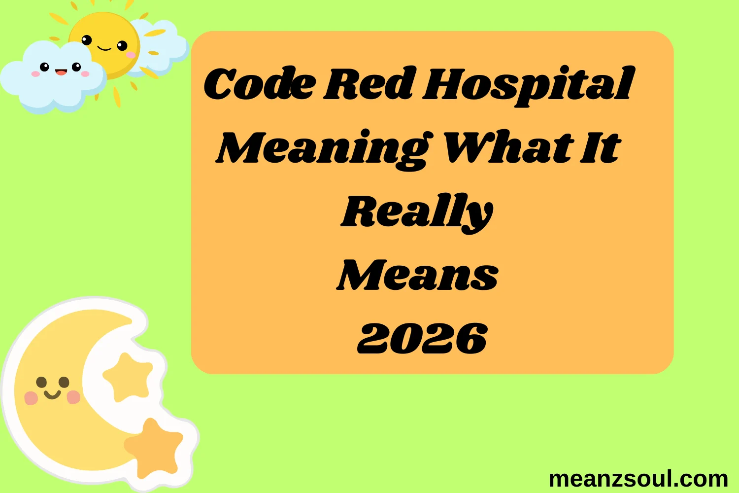 Code Red Hospital Meaning What It Really Means