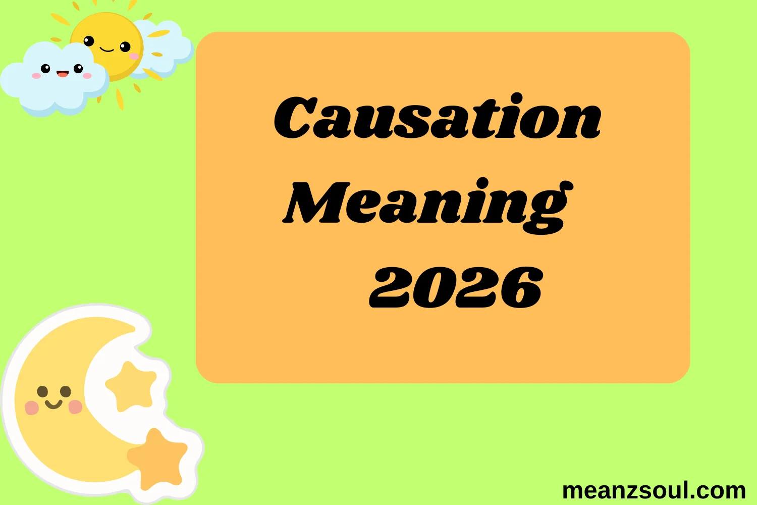 Causation Meaning