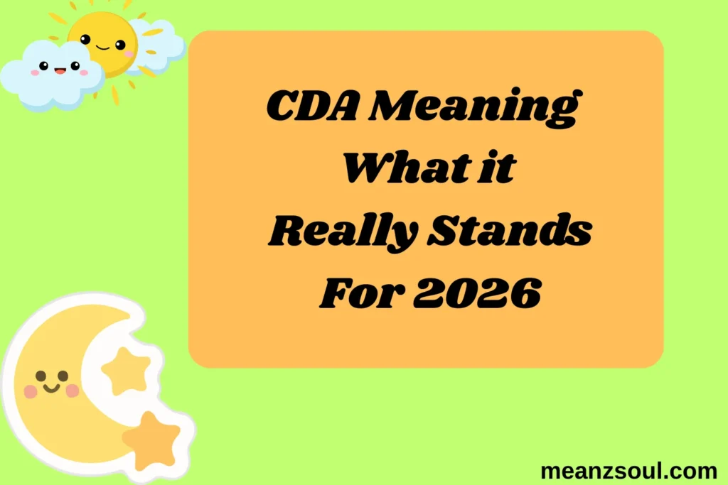 CDA Meaning What It Really Stands For