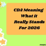 CDA Meaning What It Really Stands For