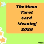 The Moon Tarot Card Meaning