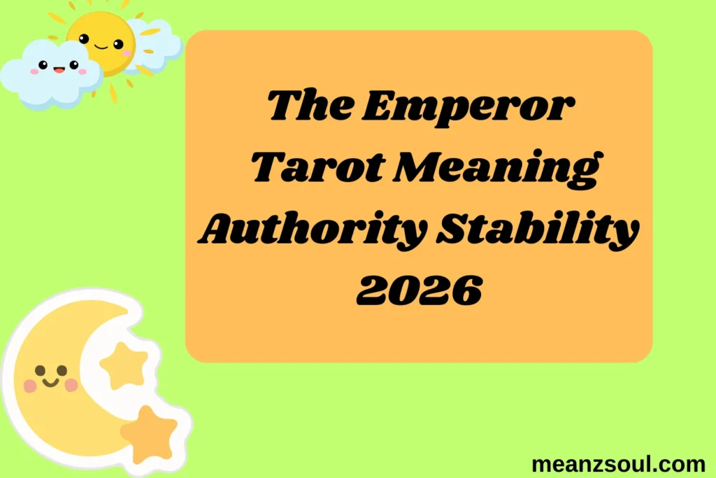 The Emperor Tarot Meaning Authority Stability