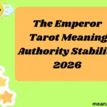 The Emperor Tarot Meaning Authority Stability