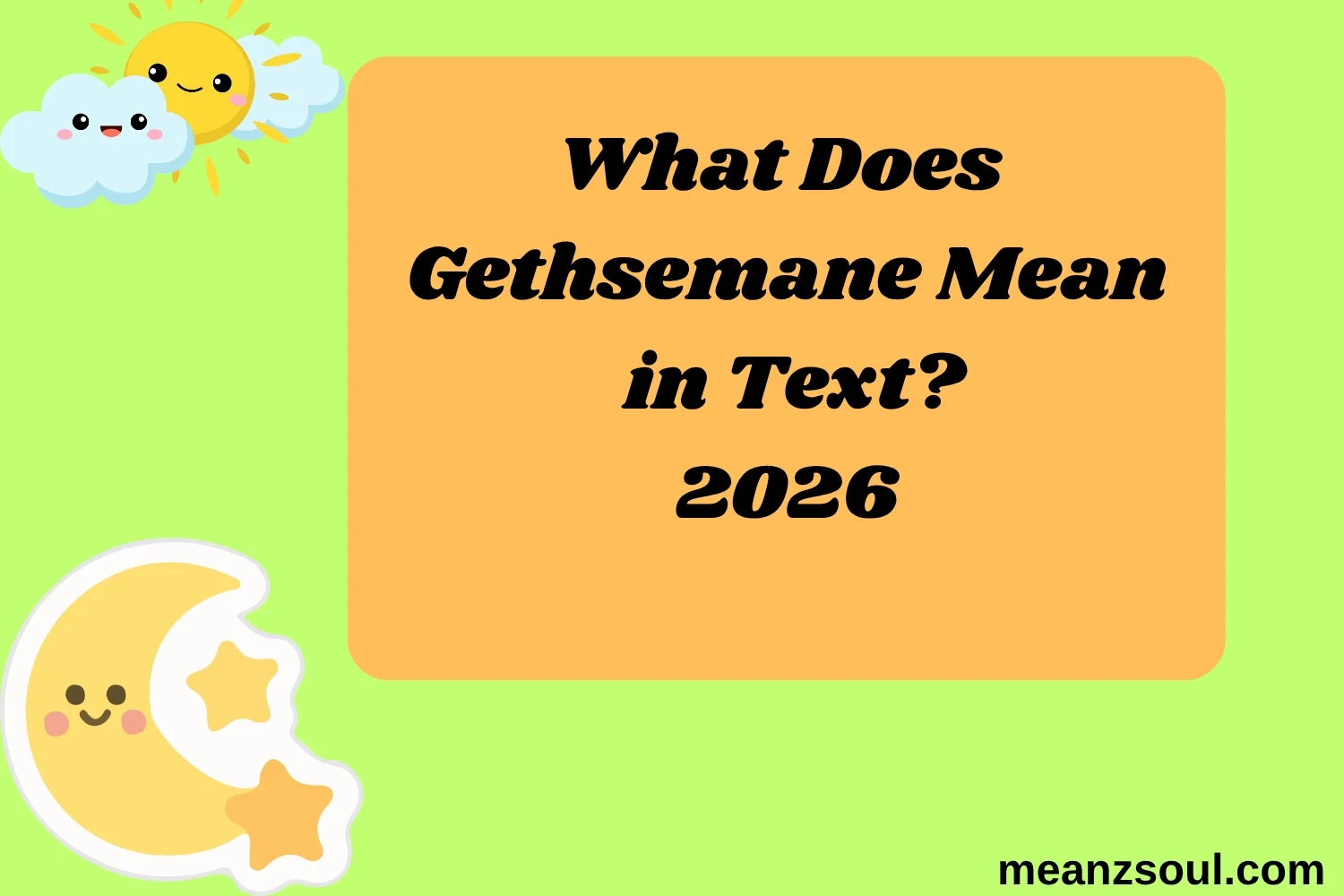 What Does Gethsemane Mean in Text?