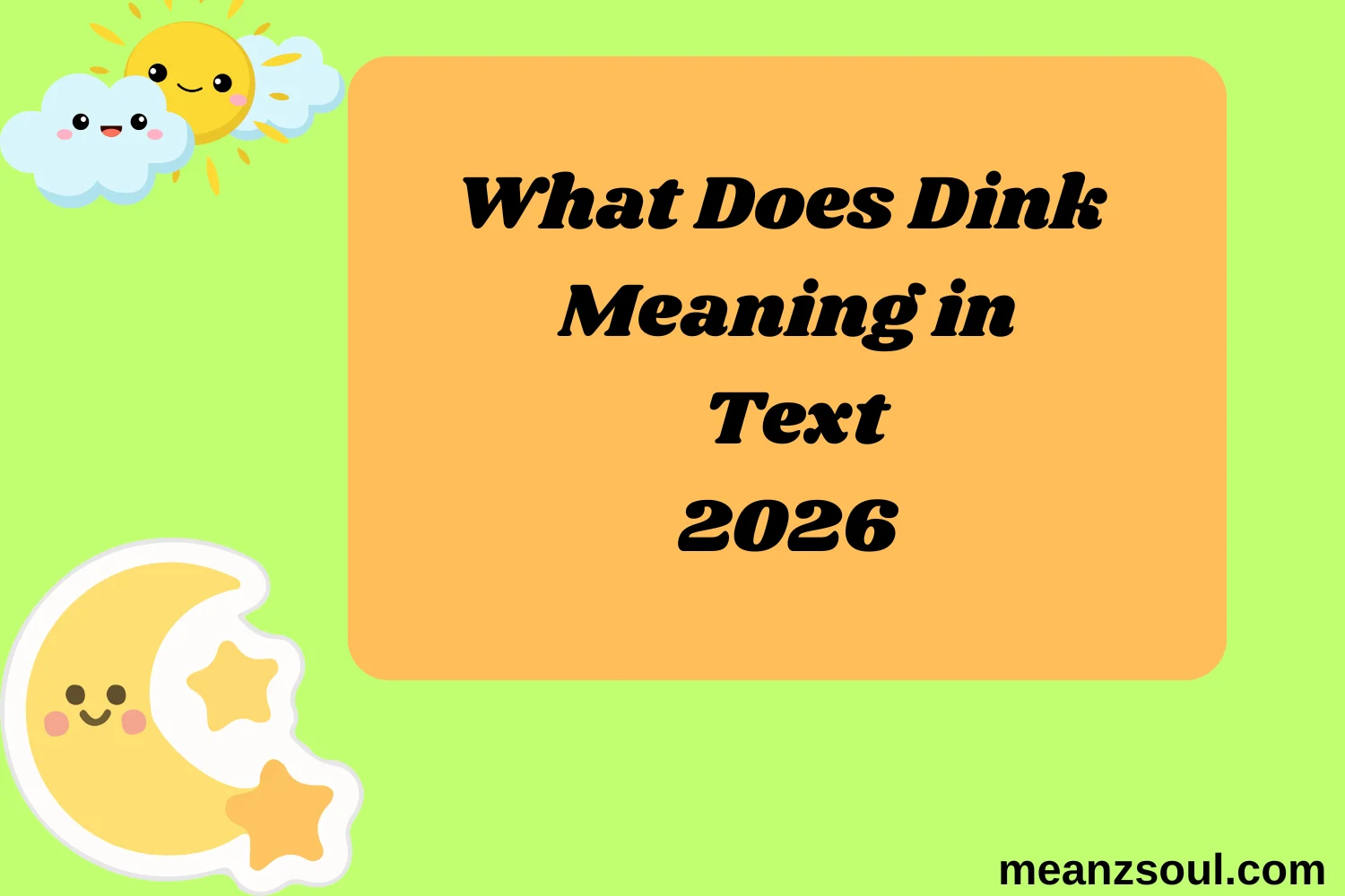 What Does Dink Meaning in Text