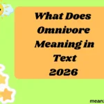 What Does Omnivore Meaning in Text