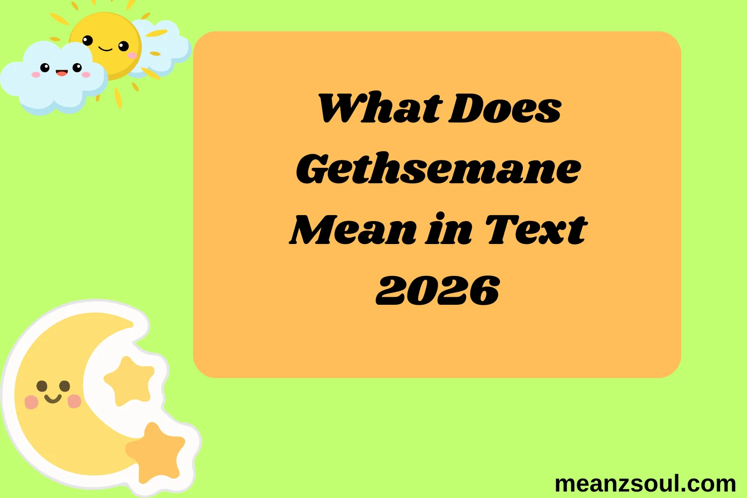What Does Gethsemane Mean in Text