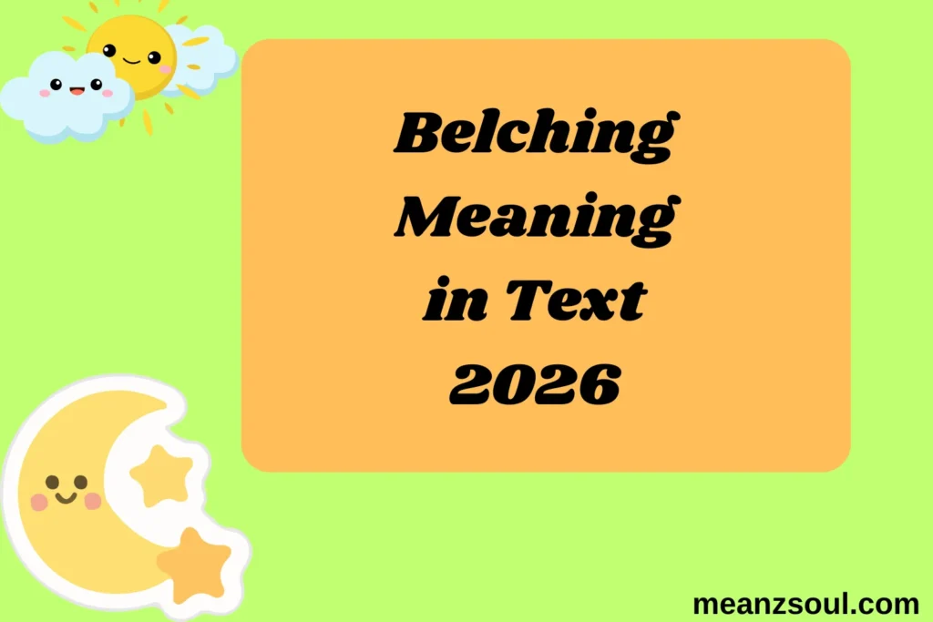 Belching Meaning in Text