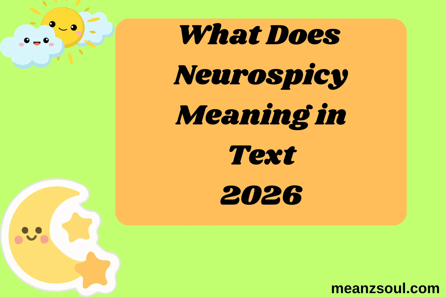 What Does Neurospicy Meaning in Text