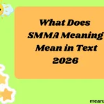 What Does SMMA Meaning Mean in Text