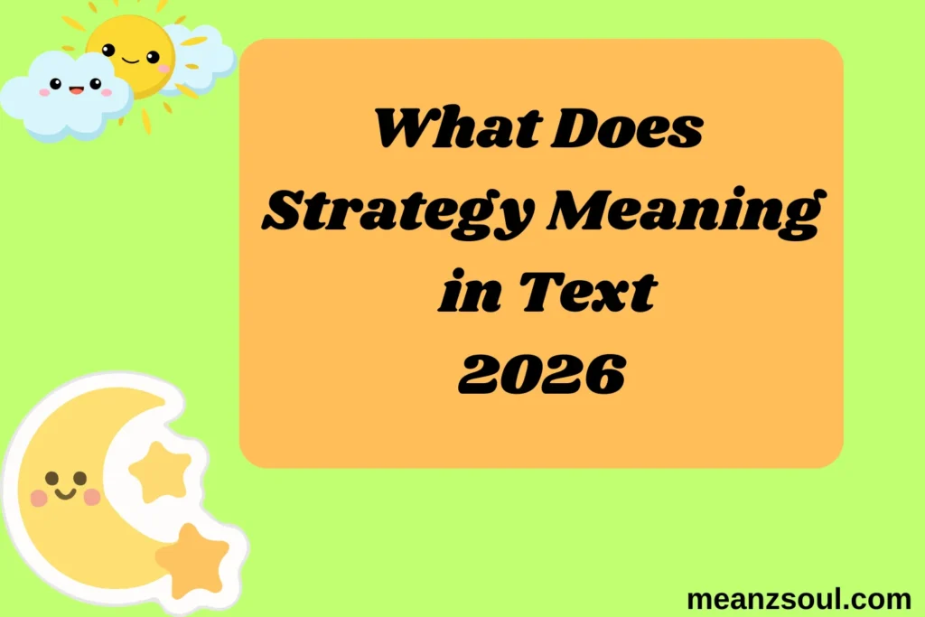 What Does Strategy Meaning in Text