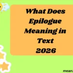 What Does Epilogue Meaning in Text