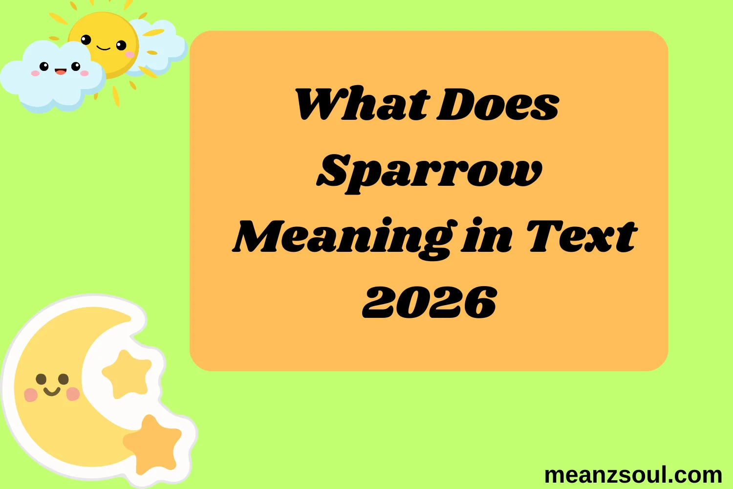 What Does Sparrow Meaning in Text