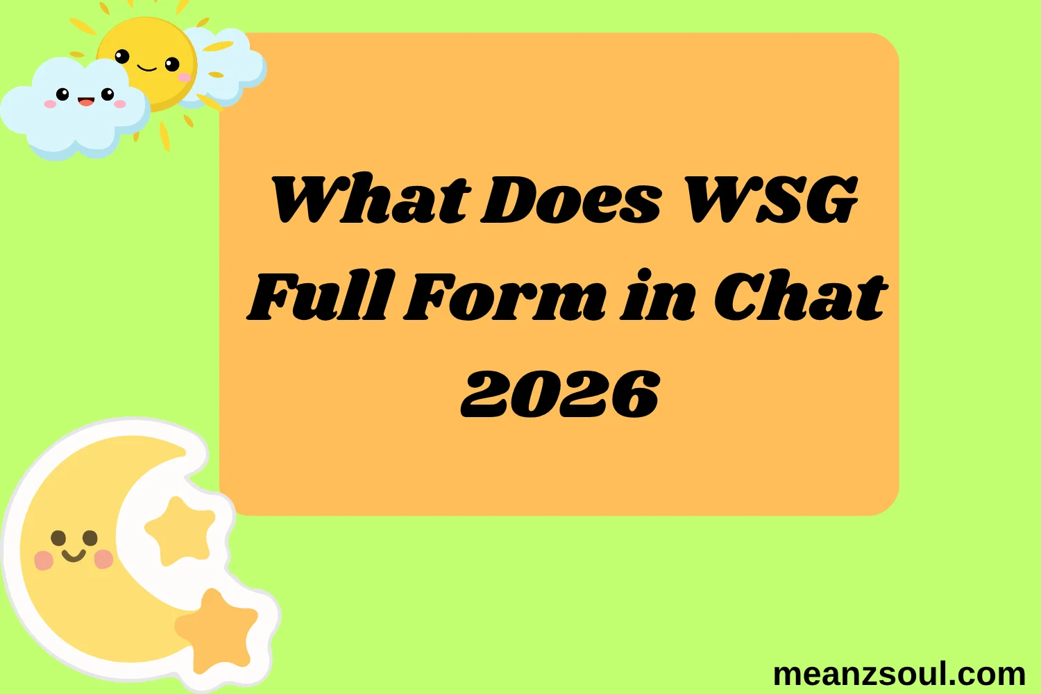 What Does WSG Full Form in Chat