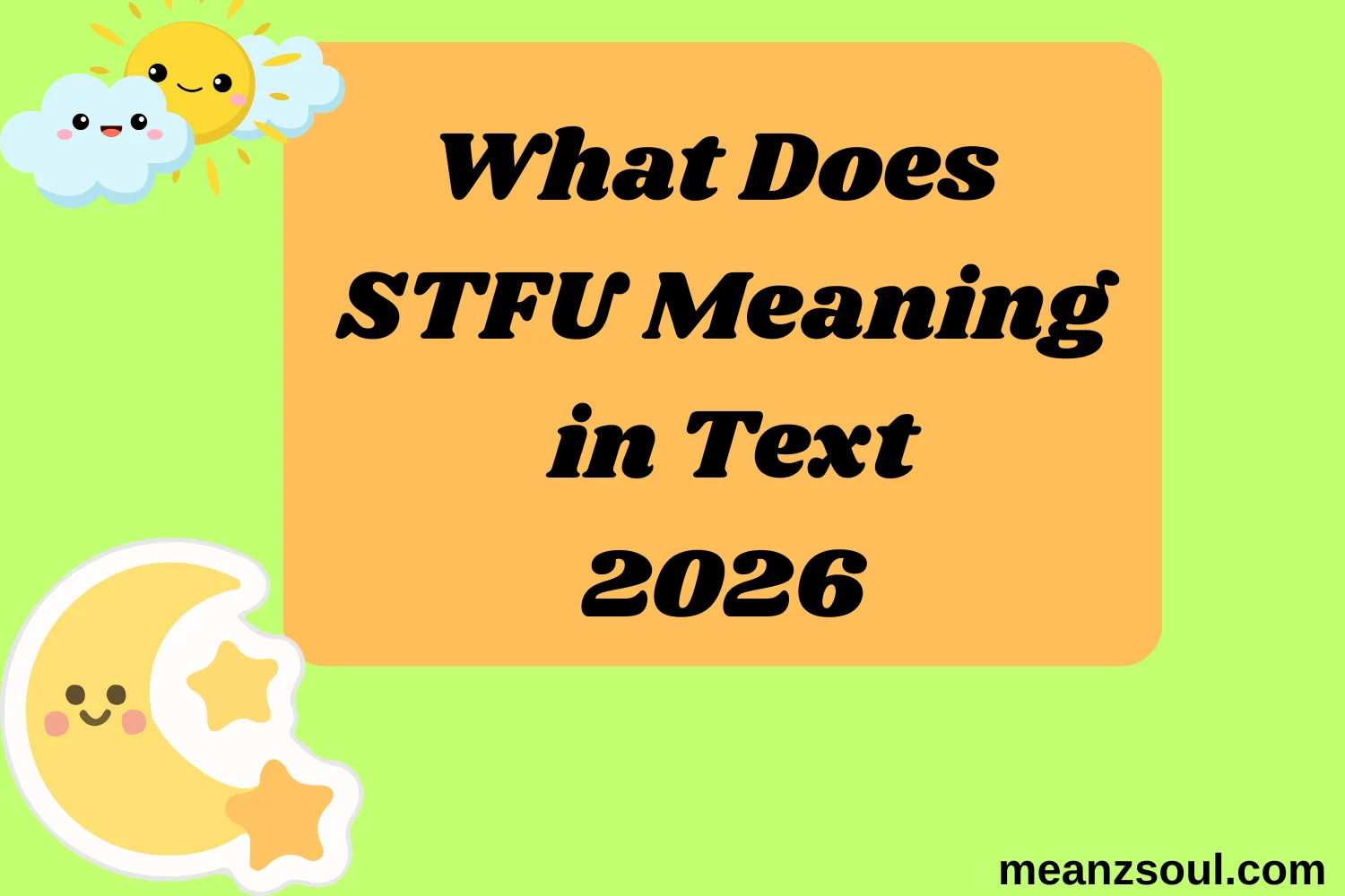What Does STFU Meaning in Text