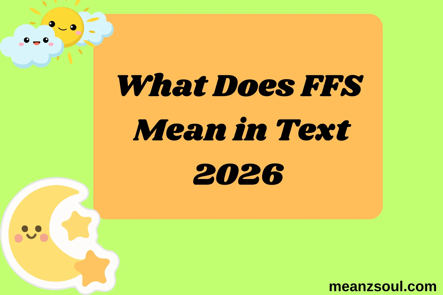What Does FFS Mean in Text