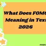 What Does FOMO Mean in Text