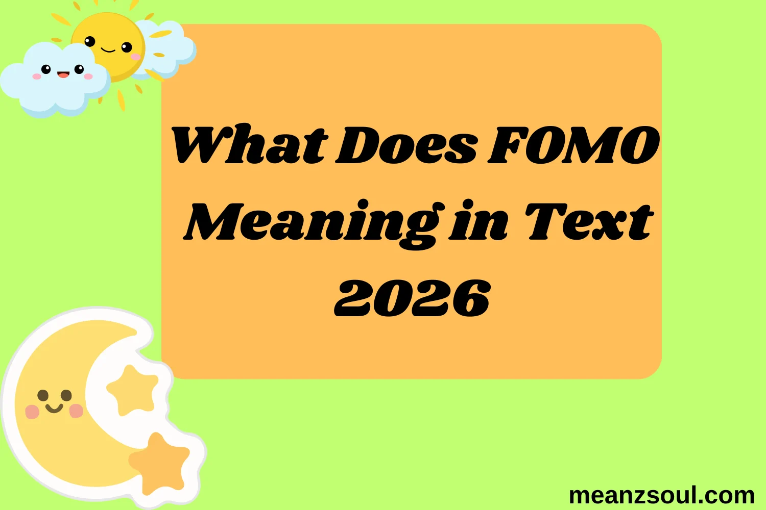 What Does FOMO Mean in Text