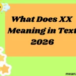 What Does XX Meaning in Text