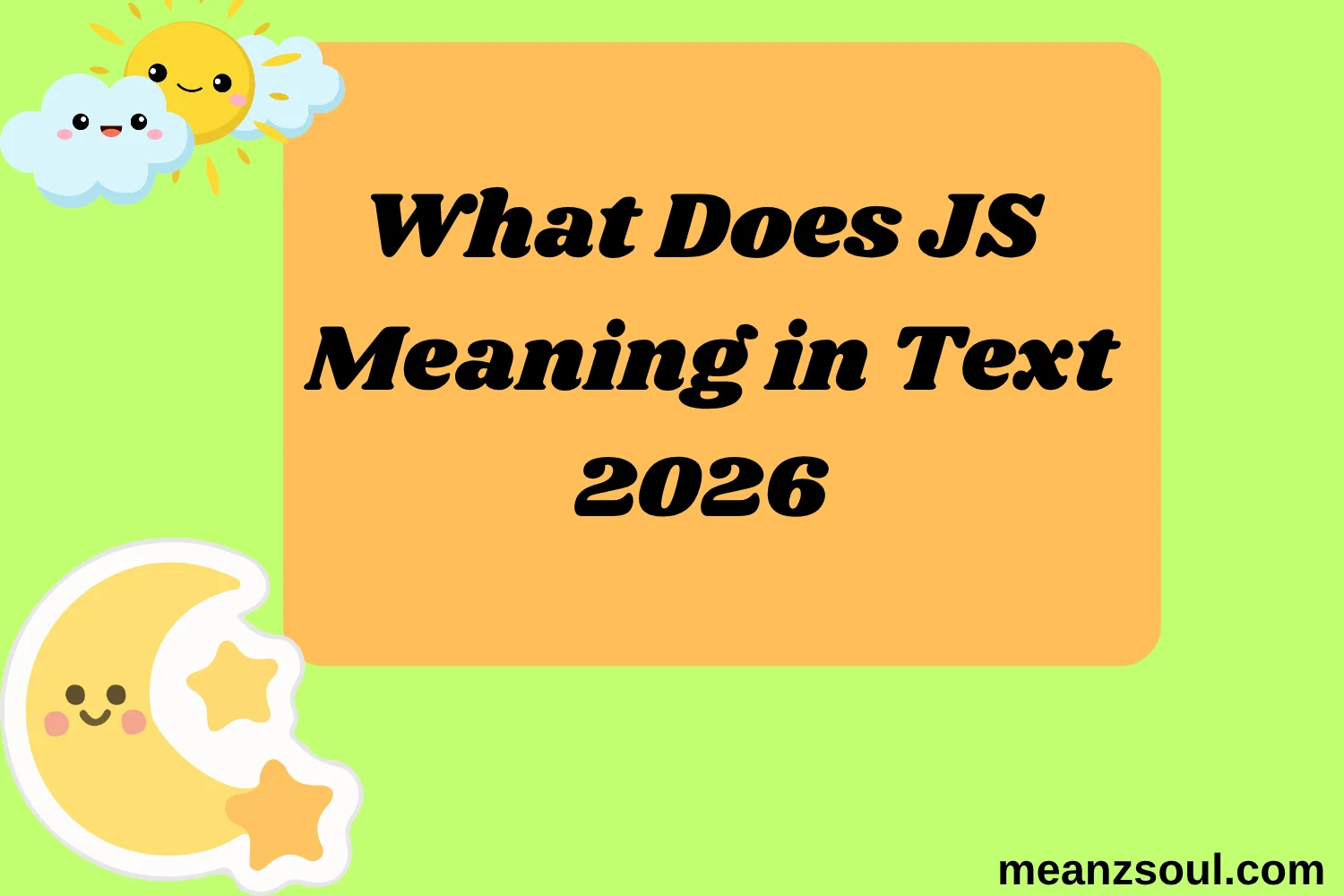 What Does JS Meaning in Text