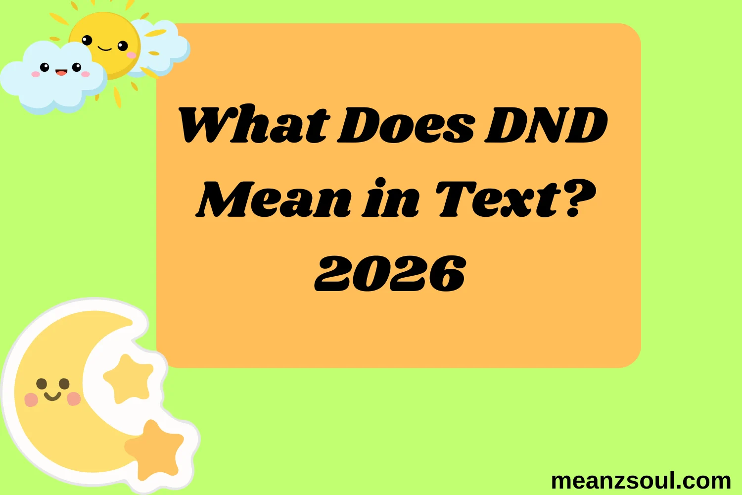What Does DND Mean in Text?