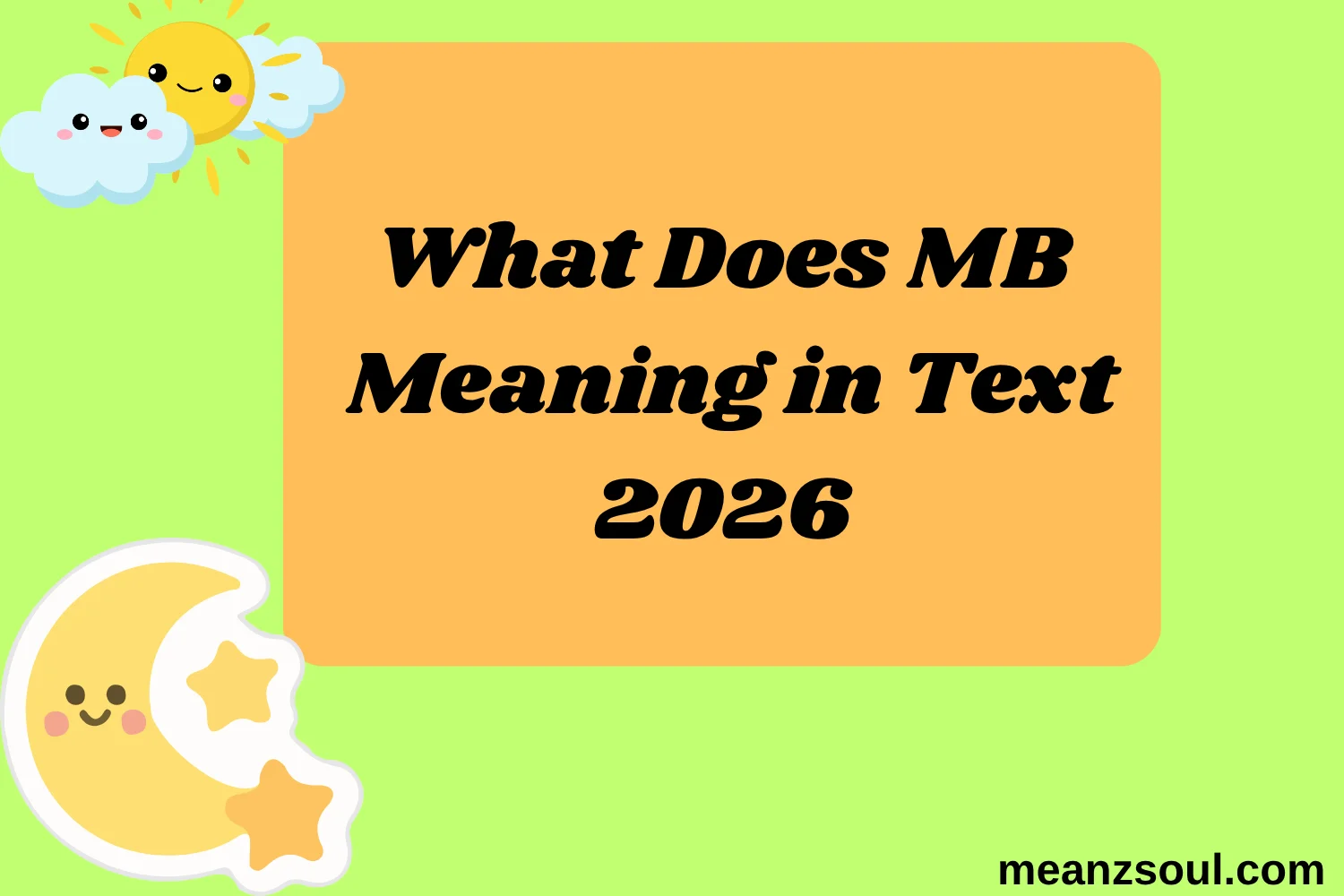 What Does MB Meaning in Text