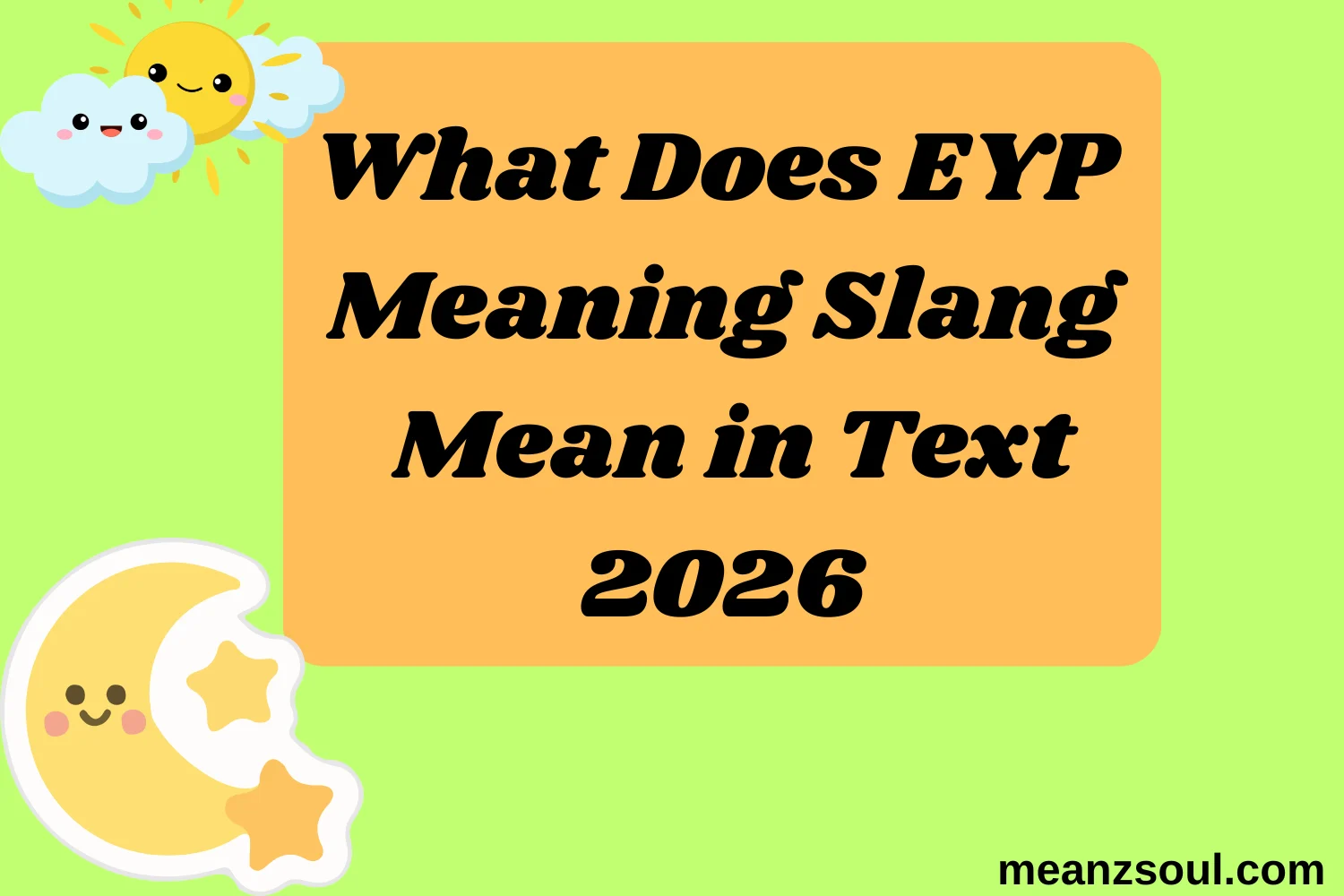 What Does EYP Meaning Slang Mean in Text