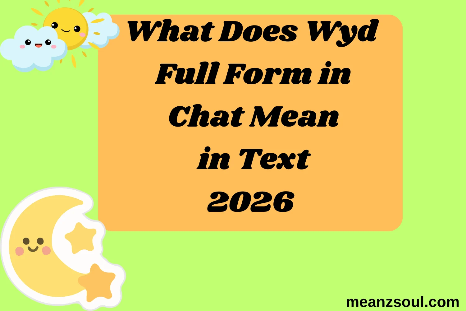 What Does Wyd Full Form in Chat Mean in Text