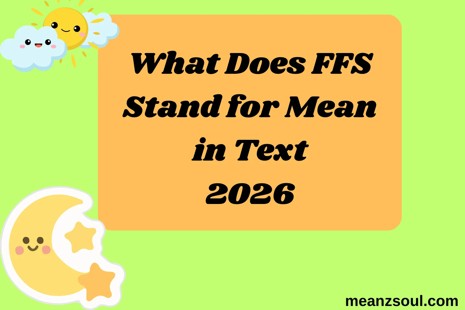 What Does FFS Stand for Mean in Text