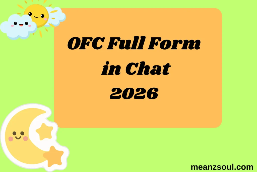 OFC Full Form in Chat