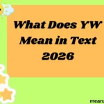 What Does YW Mean in Text