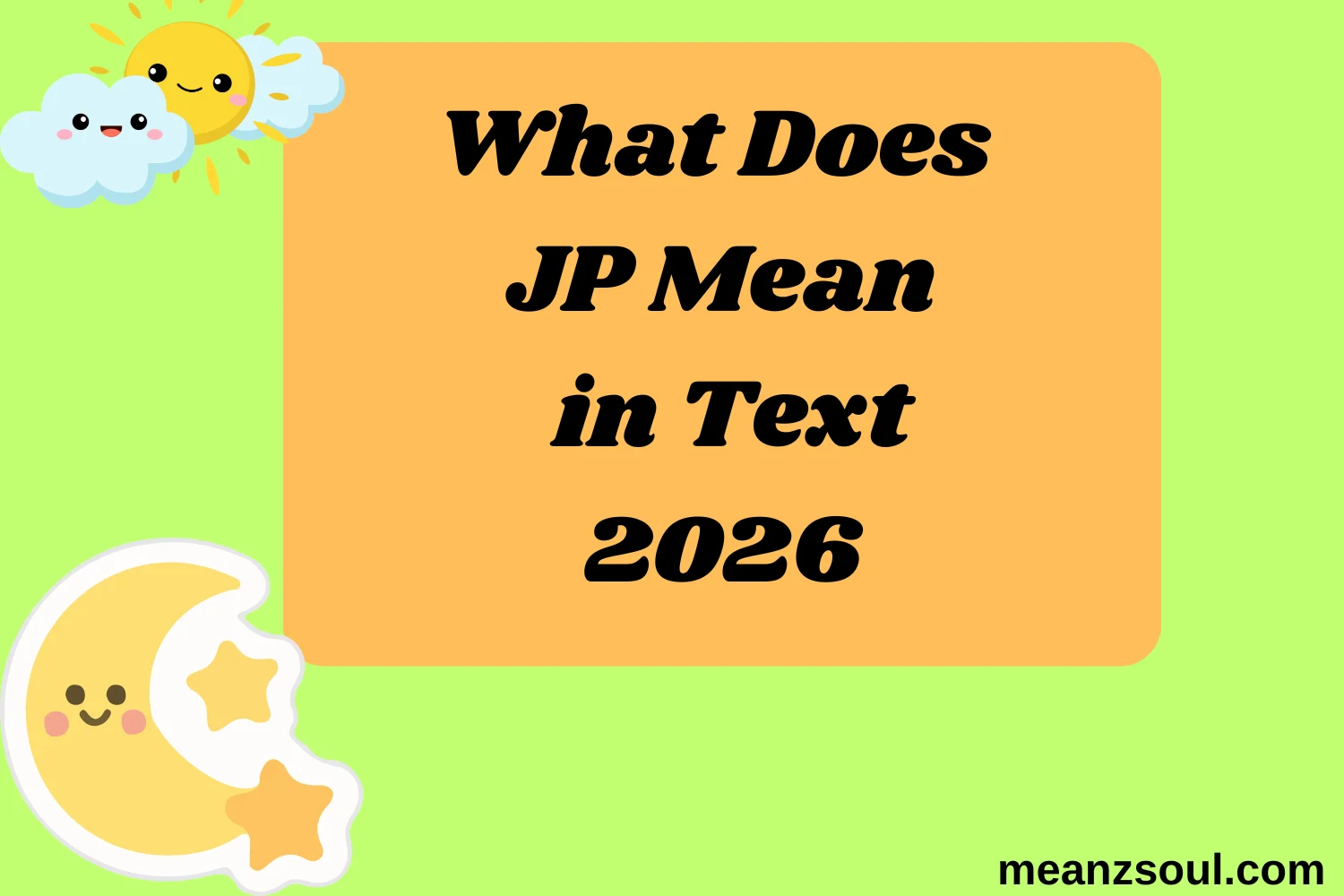 What Does JP Mean in Text