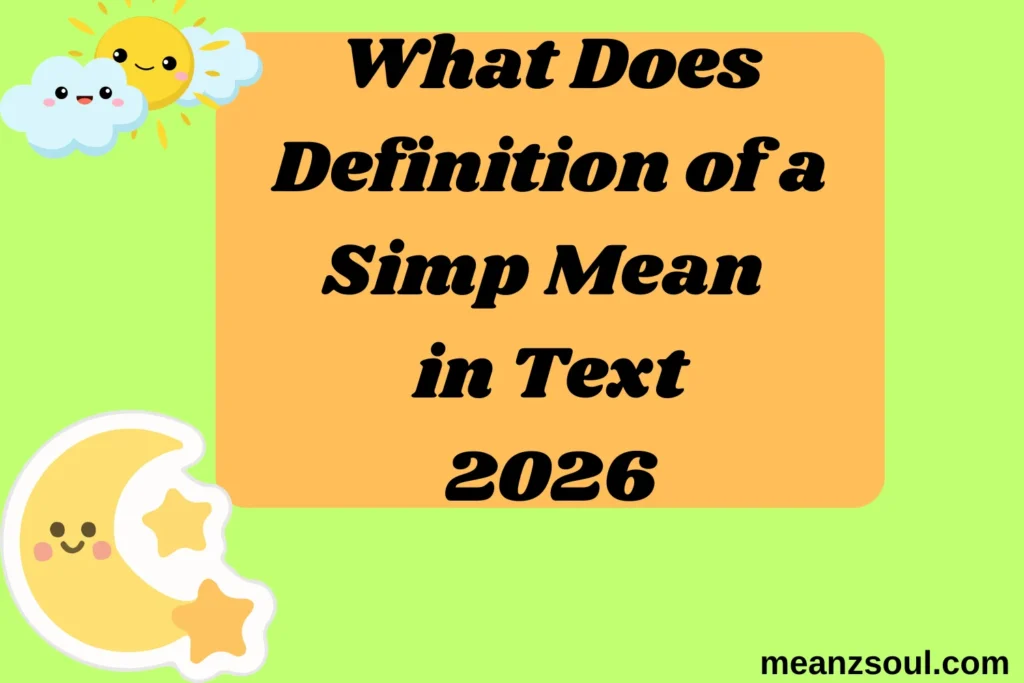 What Does Definition of a Simp Mean in Text