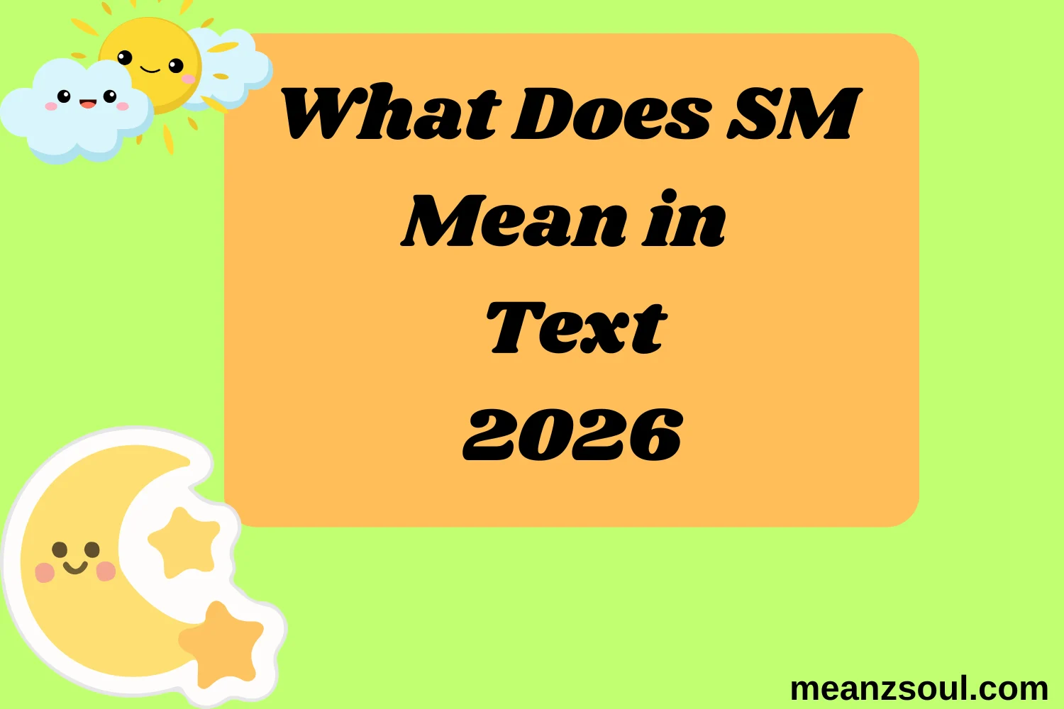 What Does SM Mean in Text