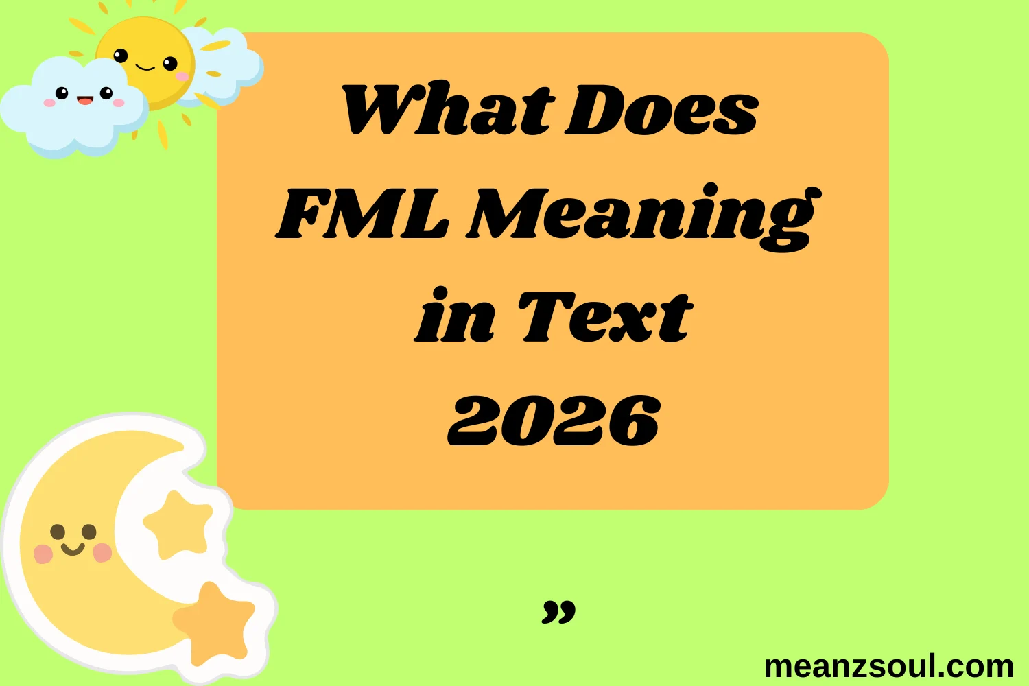 What Does FML Meaning in Text
