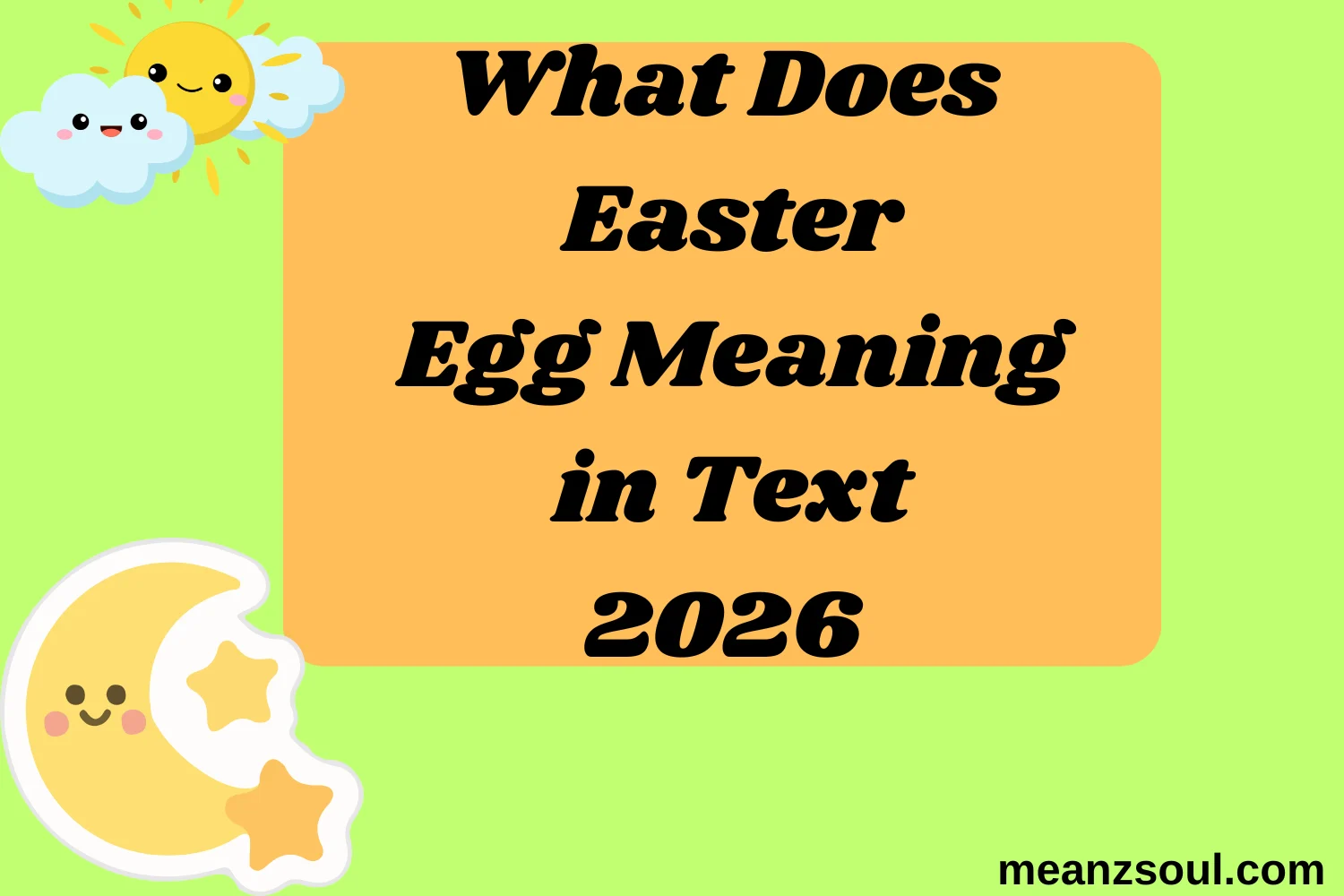 What Does Easter Egg Meaning in Text