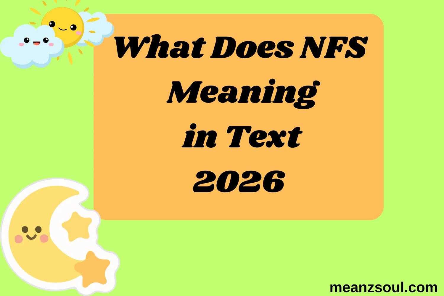 What Does NFS Meaning in Text