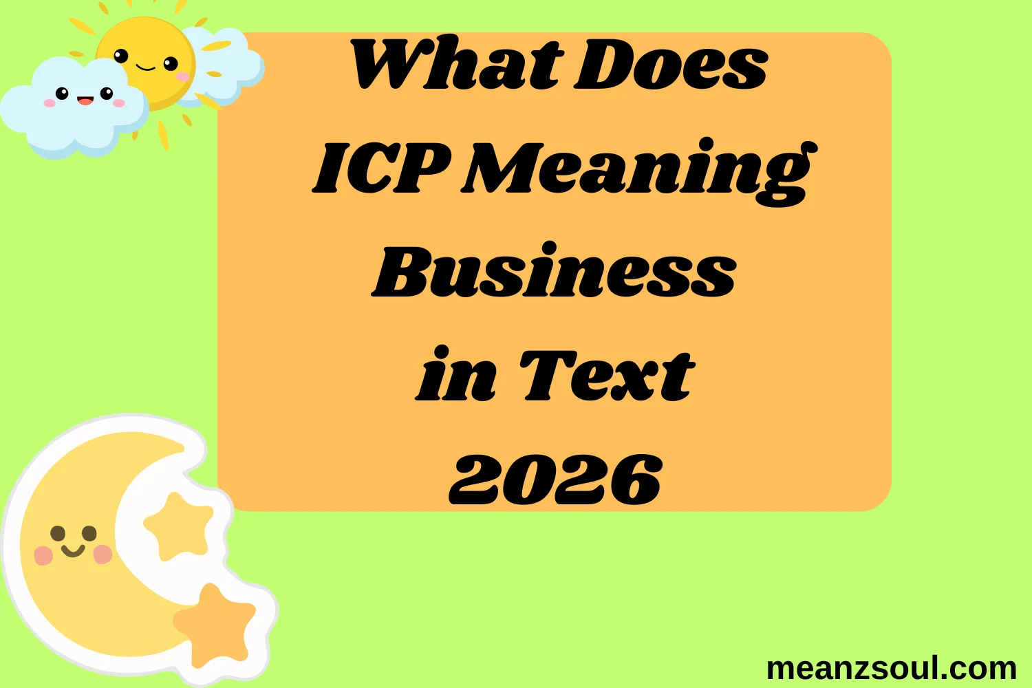 What Does ICP Meaning Business in Text